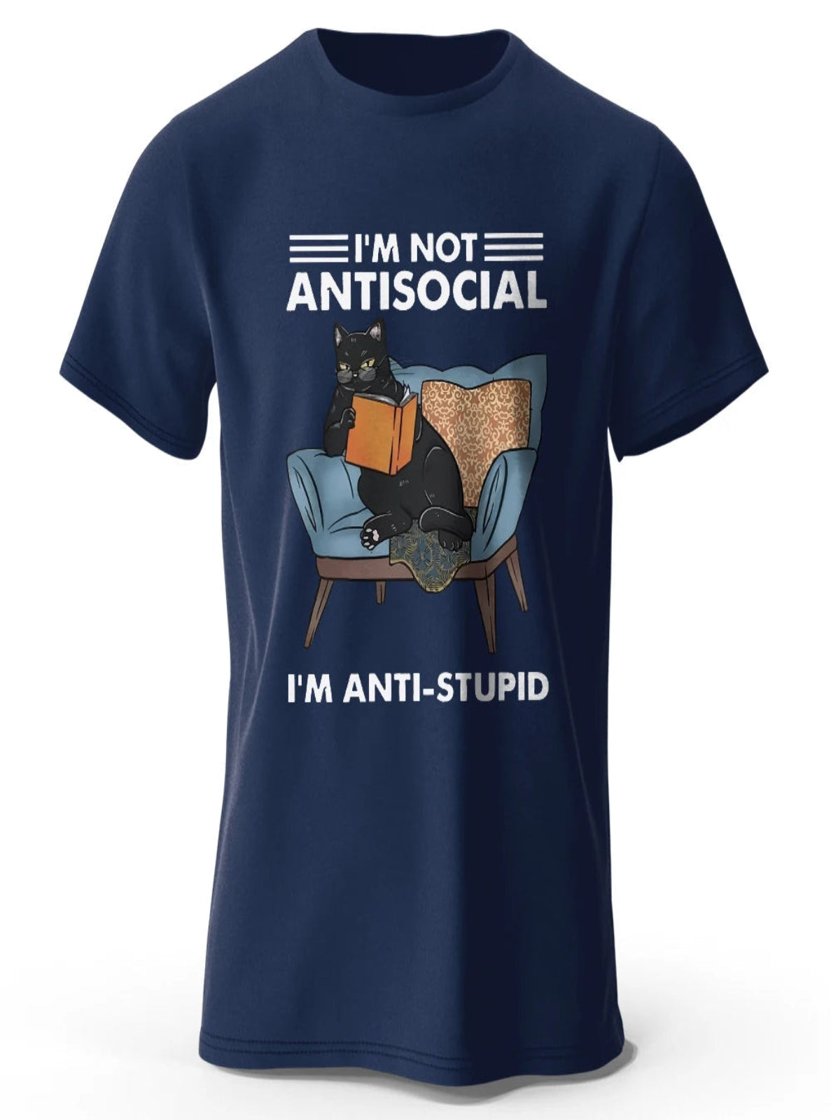 Navy blue t-shirt with a graphic of a cat reading a book and text 'I'm not antisocial, I'm anti-stupid' on a white background.